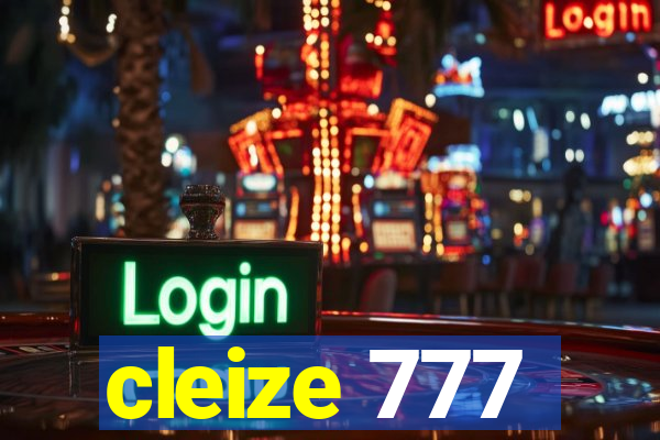 cleize 777